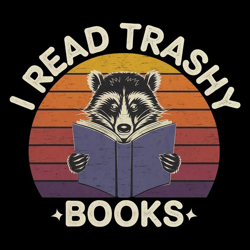 I Read Trashy Books 18