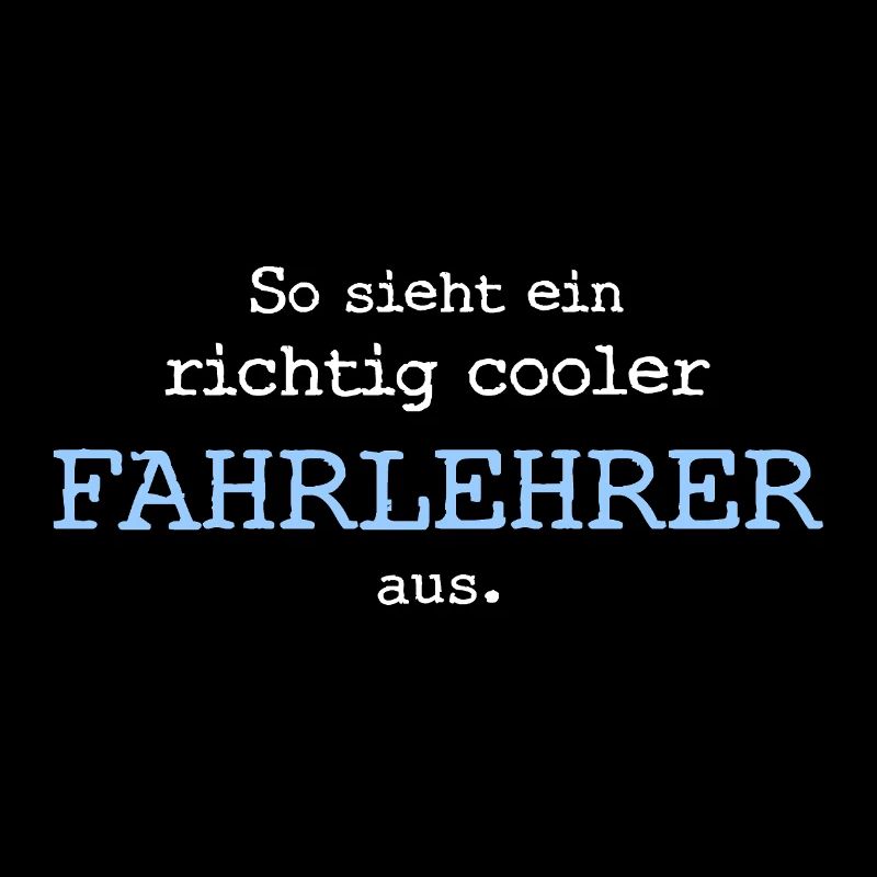 So sieht ein richtig cooler Fahrlehrer aus.