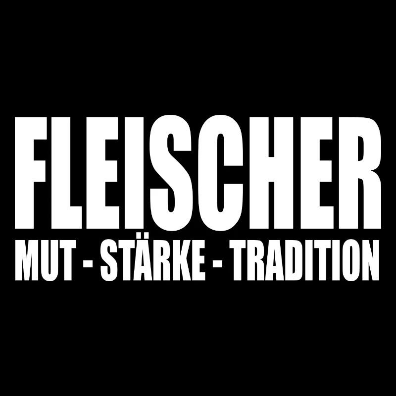 FLeischer MUT STÄRKE TRADITION