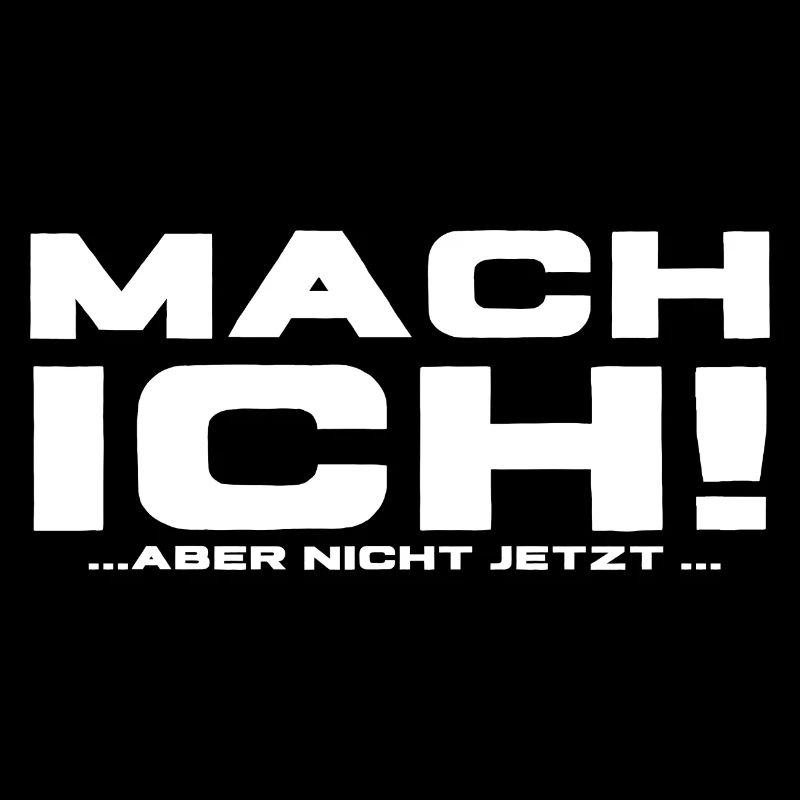 mach ich aber nicht jetzt