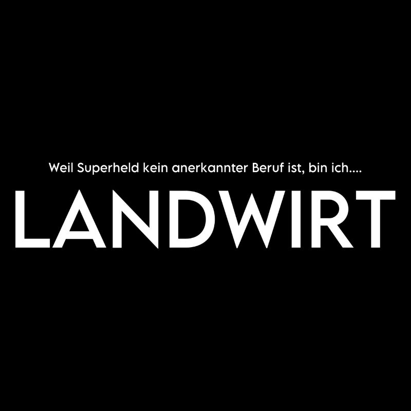 Landwirte sind Superhelden