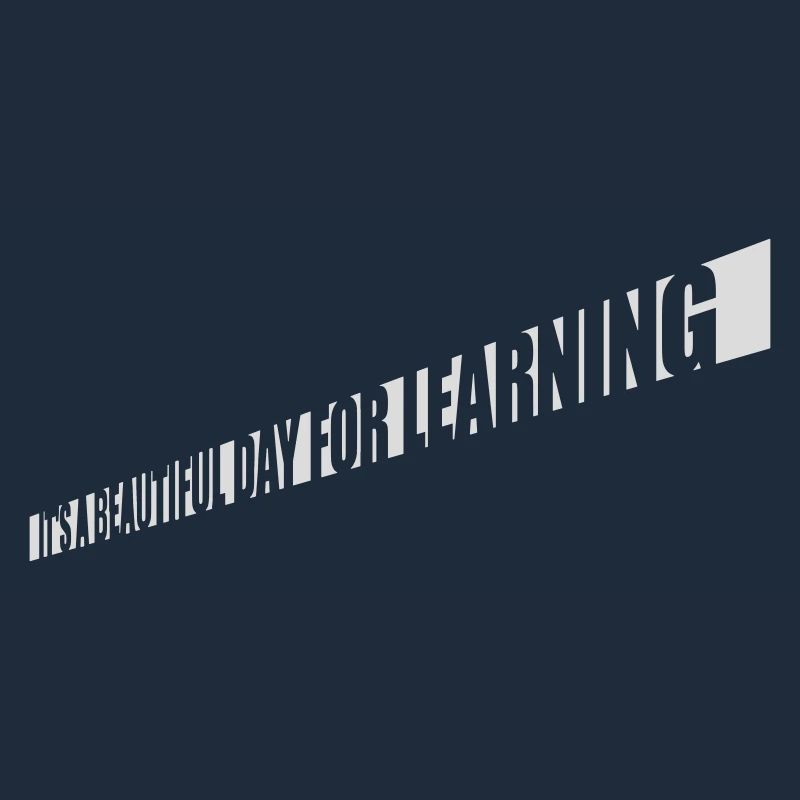 beautiful day for learning