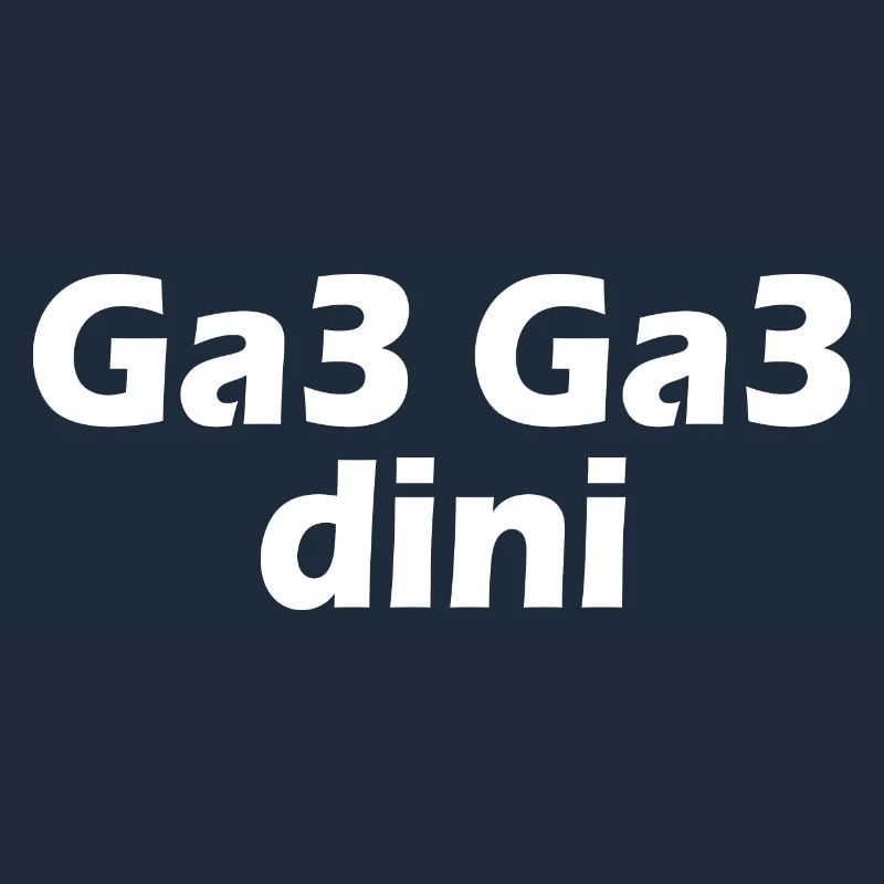 Ga3 ga3 dini