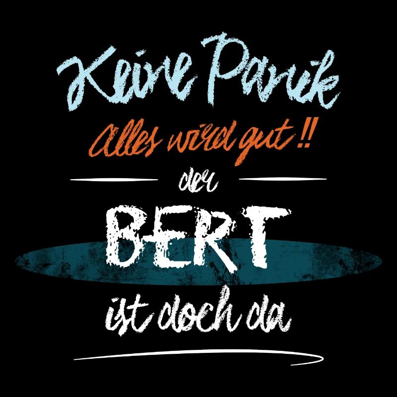 Bert - Keine Panik. Alles wird gut