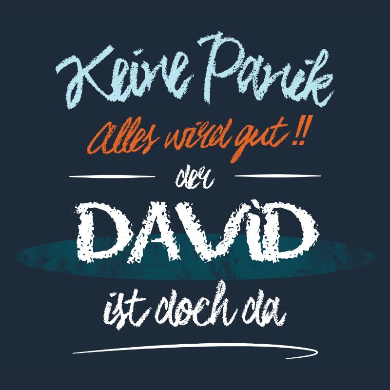 David - Keine Panik. Alles wird gut