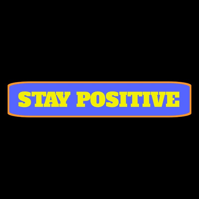 Restez positif