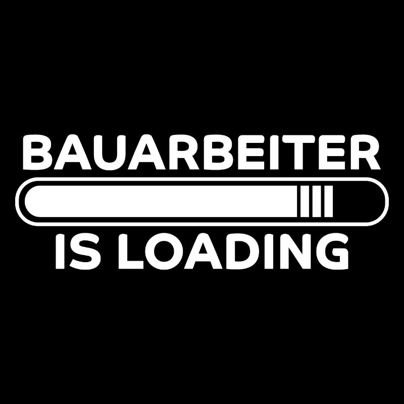 Bauarbeiter Spruch Lustiges Bauarbeiter Geschenk