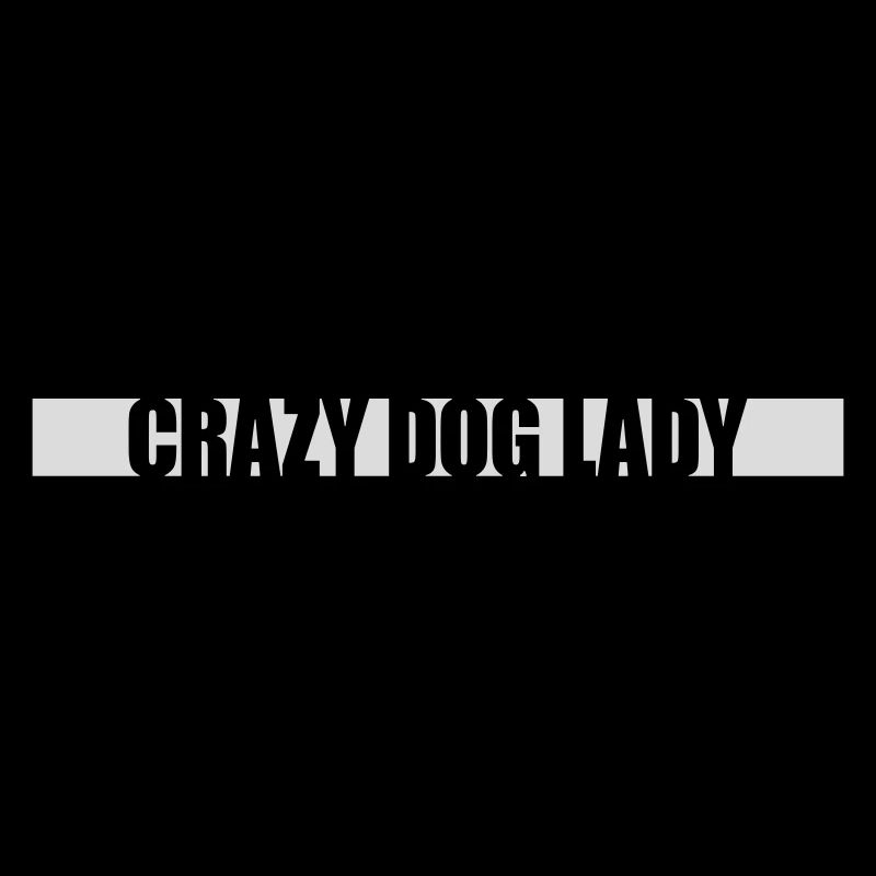 crazy dog lady Zitat