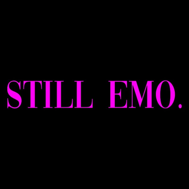 Still Emo Gothic Spruch Geschenk