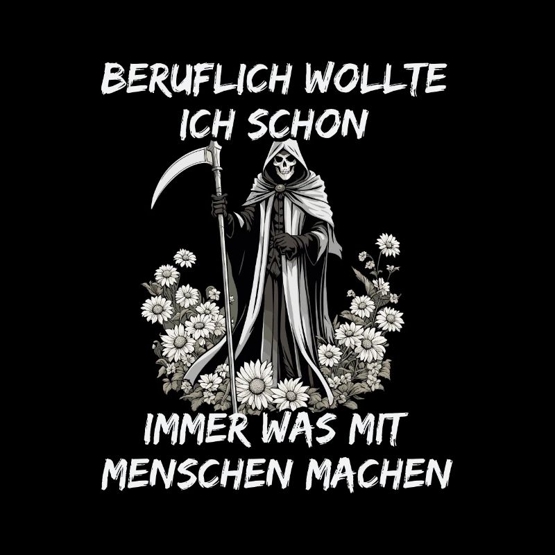 Beruflich Was Mit Menschen Machen - Sensenmann