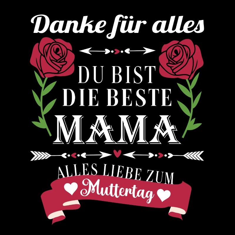 Du bist die beste Mama Alles liebe zum Muttertag