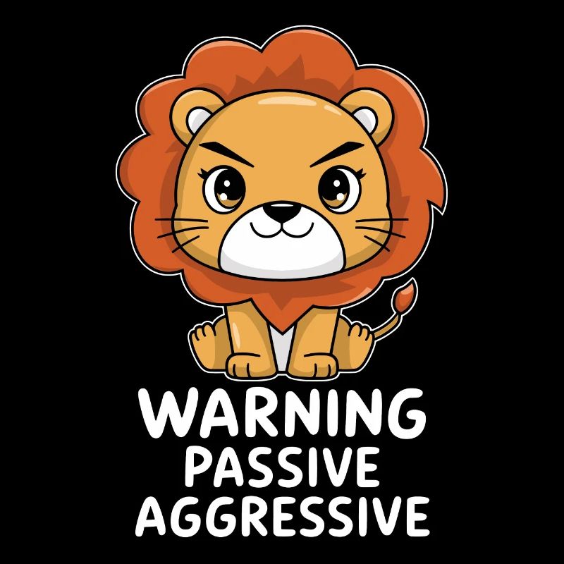 Warnung Vor Passiv Aggressivem Löwe