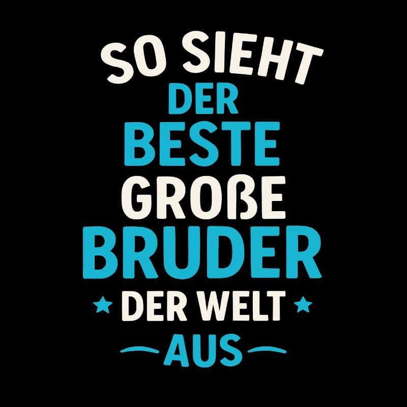 Bester großer Bruder – Weltbester Bruder Shirt