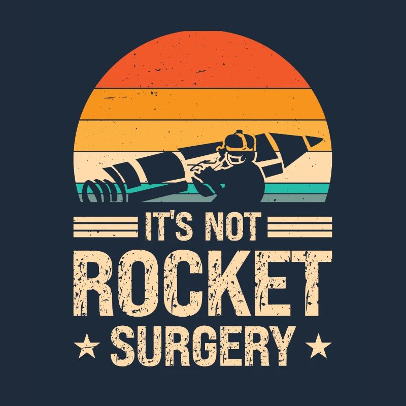 Rocket Surgery Physicist Retro Aerospace Engineer