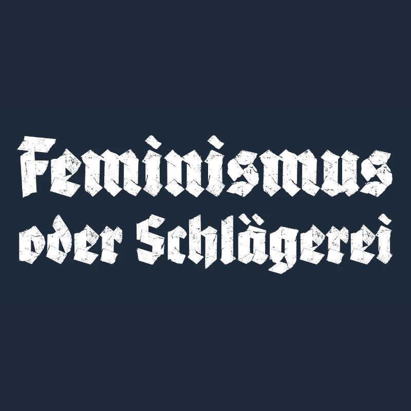 Feminismus oder Schlägerei