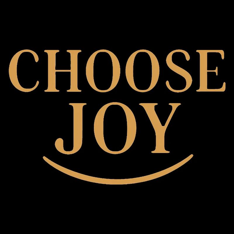 Wählen Sie Joy Motivationstypografie-Design