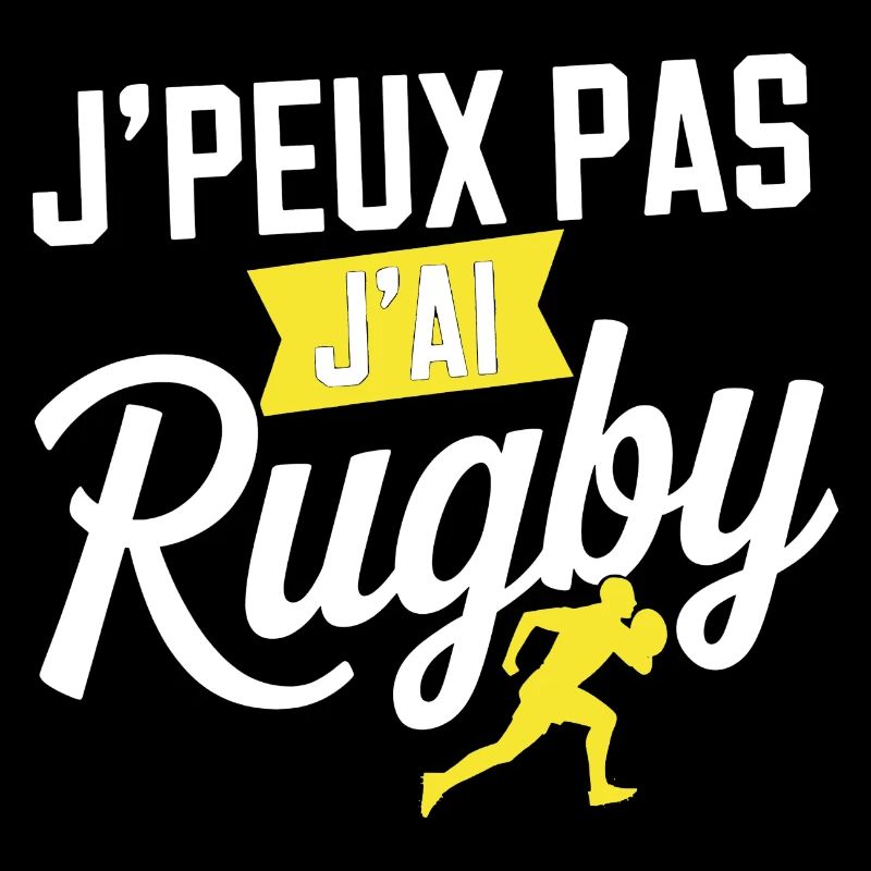 j peux pas j ai rugby