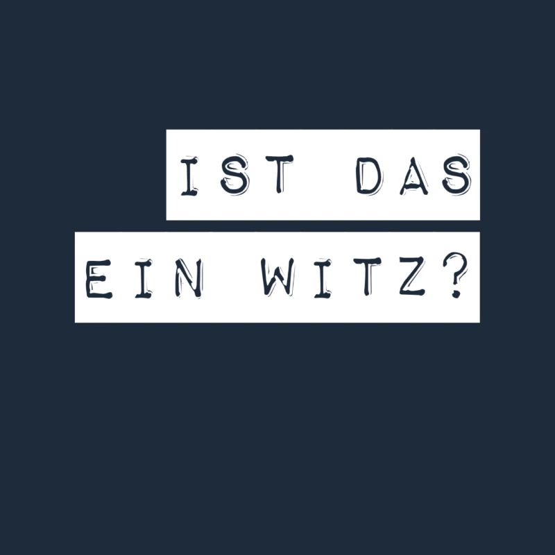 ist das ein Scherz?