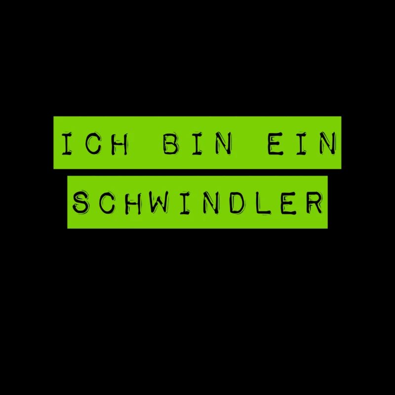 ich bin ein Schwindler