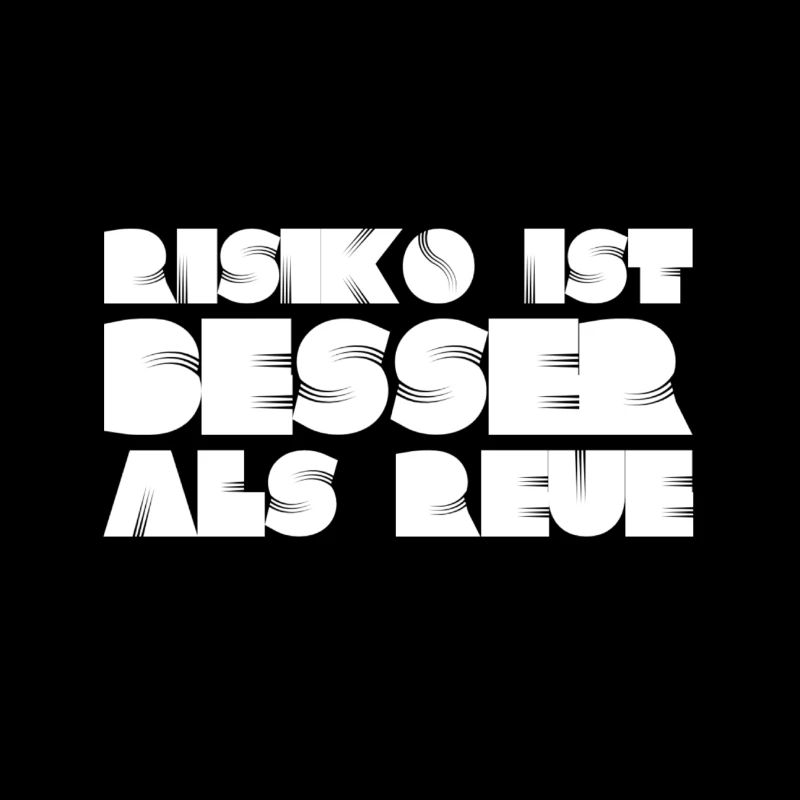 I love the risk