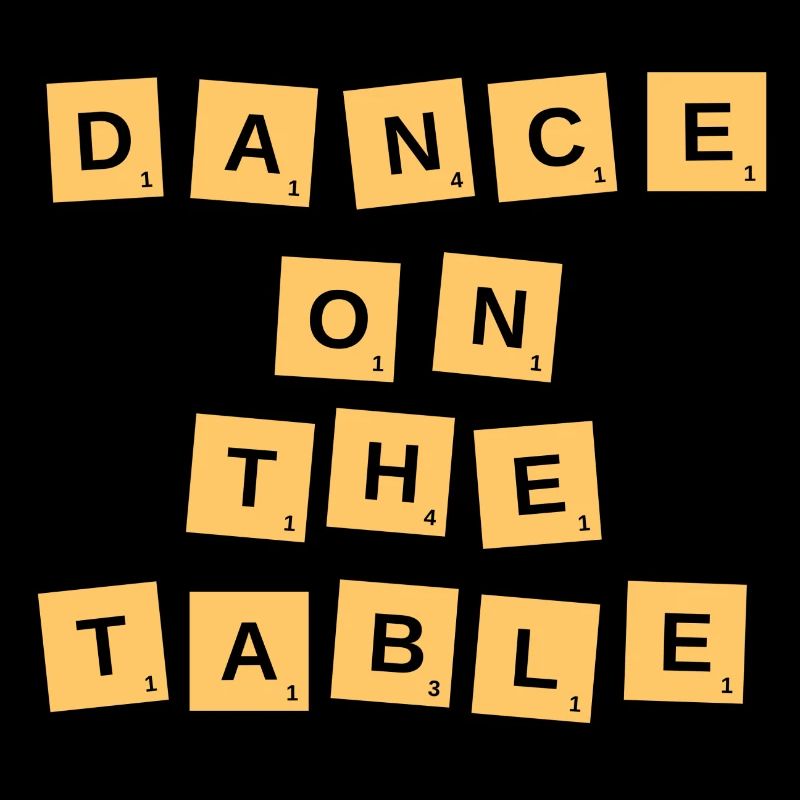 Dance on the table
