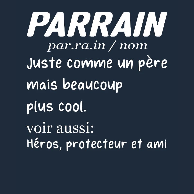 Parrain Définition - Idée Cadeau Pour Parrain