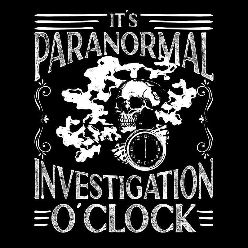 Paranormal Investigation O'Clock Ghost Hunter Gift