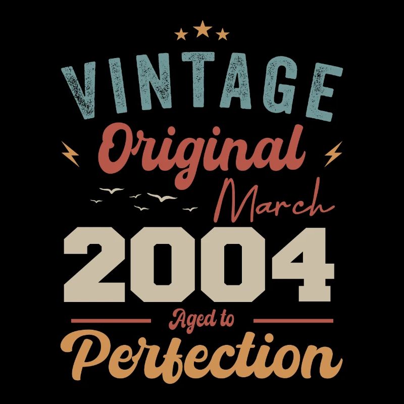 Mars 2004 Vintage Born Vintage Anniversaire
