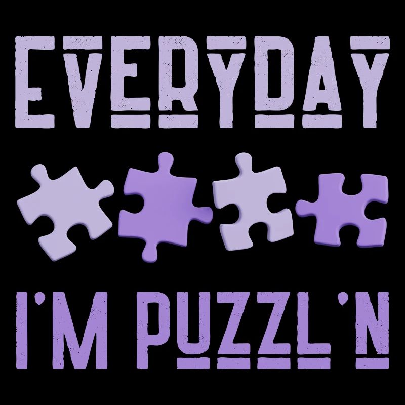 Jeden Tag bin ich Puzzl'n Jigsaw Puzzle Master Puzzling