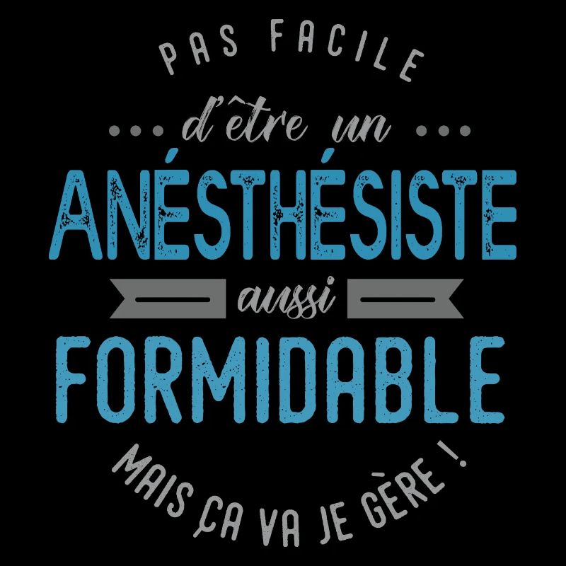 anésthésiste formidable