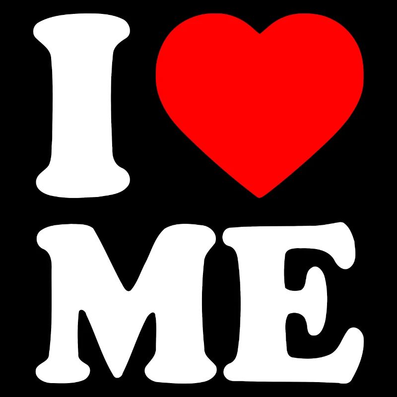 I love me