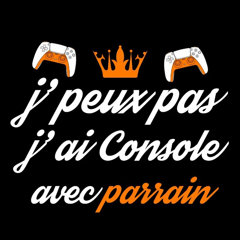 j peux pas j ai console avec parrain