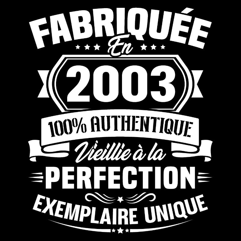 Fabriquée en 2003 - Cadeau d'anniversaire 20 ans