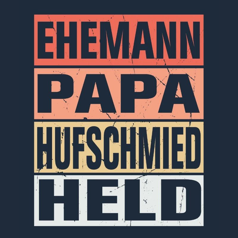 Hufschmied Vater Ehemann Held