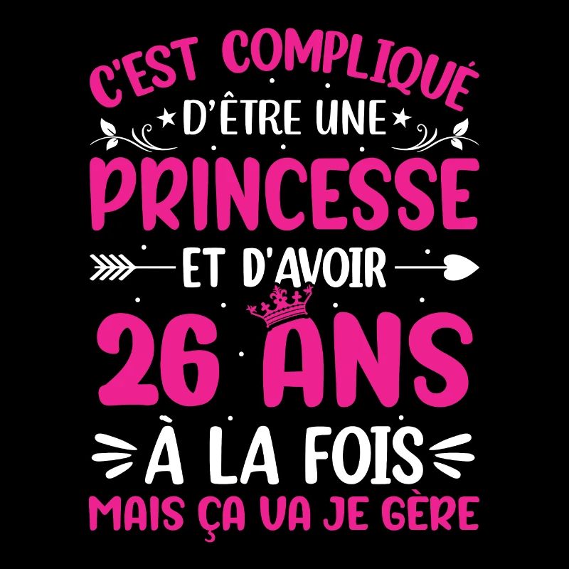 Une princesse et d'avoir 26 ans