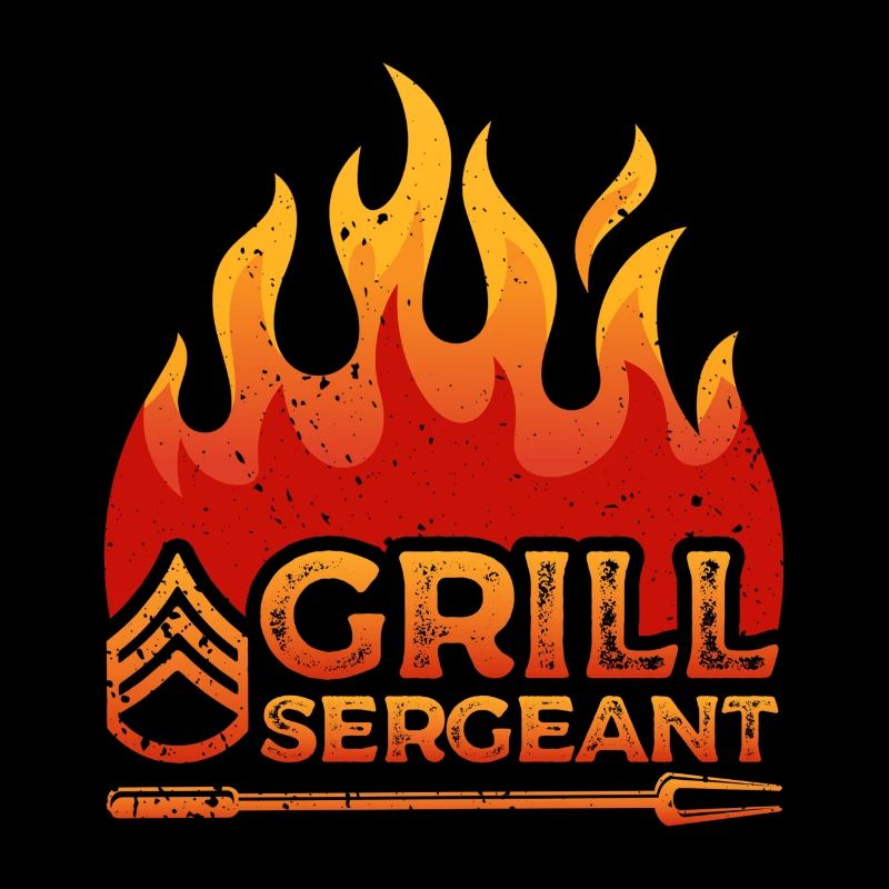 Grill Sergent Flame Decor Proud Dad Griller