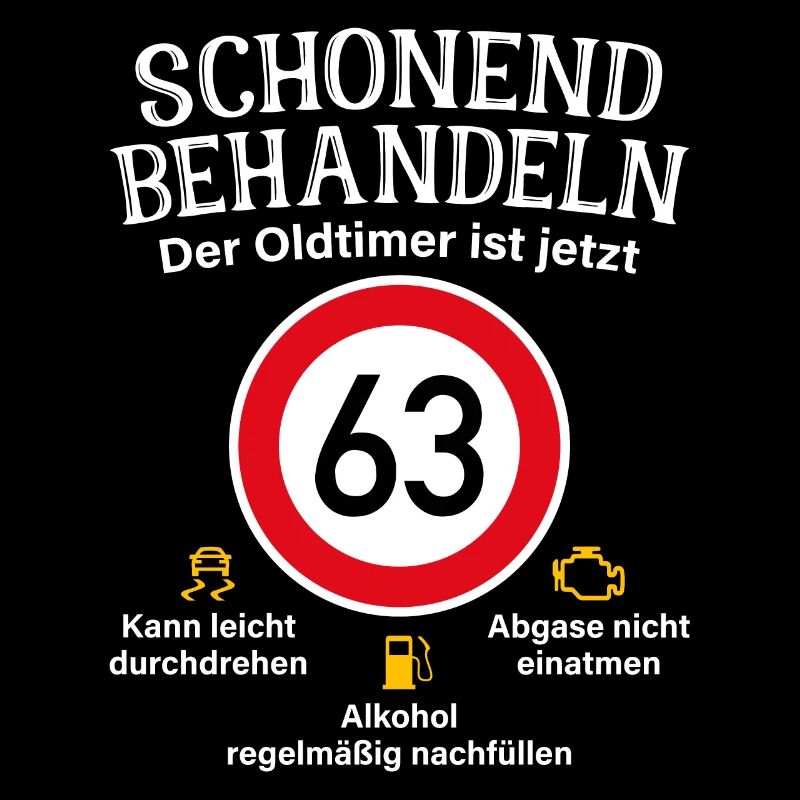 63. Geburtstag Schonend Behandeln Oldtimer Ist 63