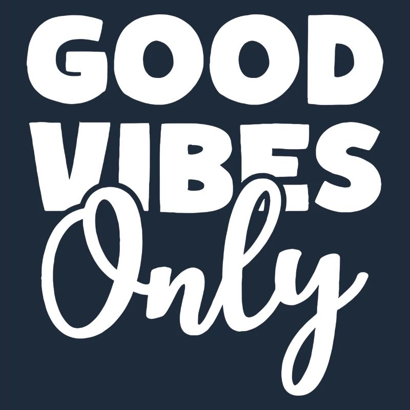BONNES VIBRATIONS SEULEMENT Des vibrations positives