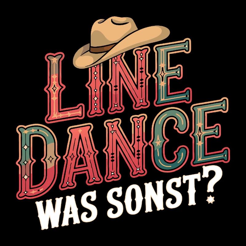 Line Dance What else? I'm a line dancer