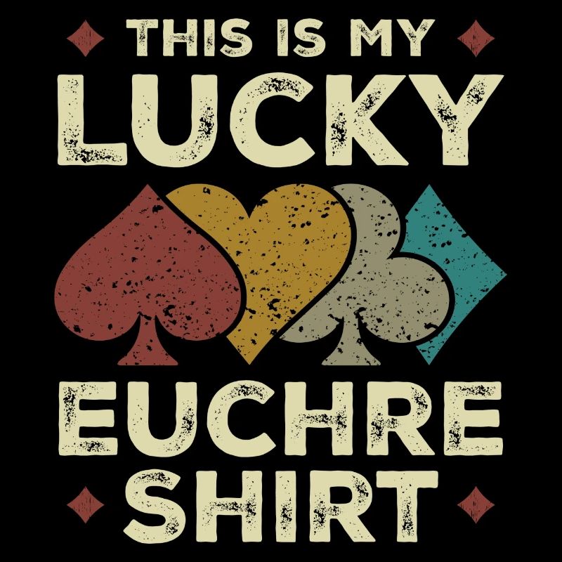 This Is My Lucky Euchre Vintage Funny Euchre Card
