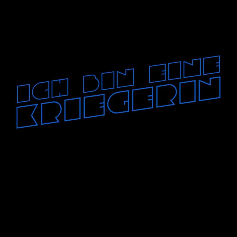 ich bin eine Kriegerin