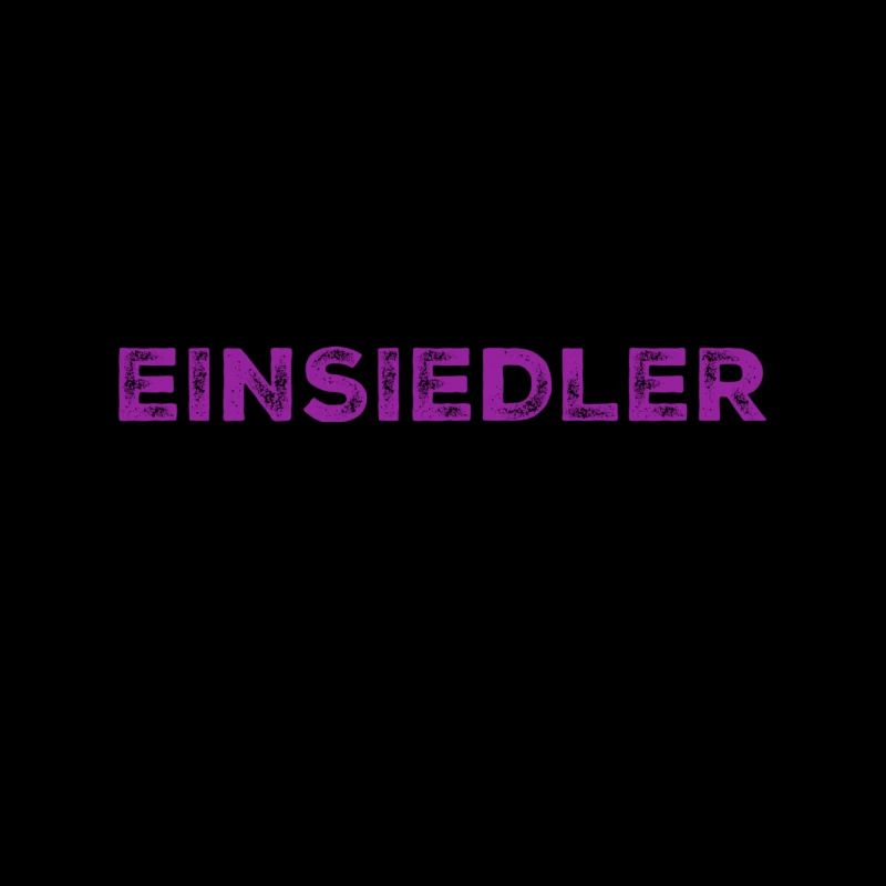 vor dir steht ein Einsiedler