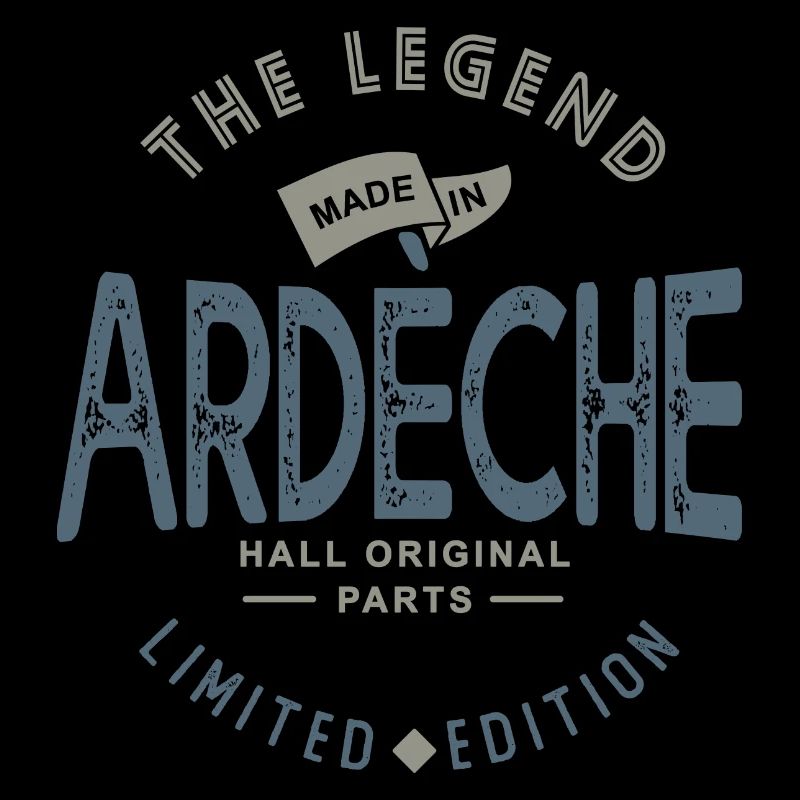 Made in ardèche cadeau ardéchois ardéchoise
