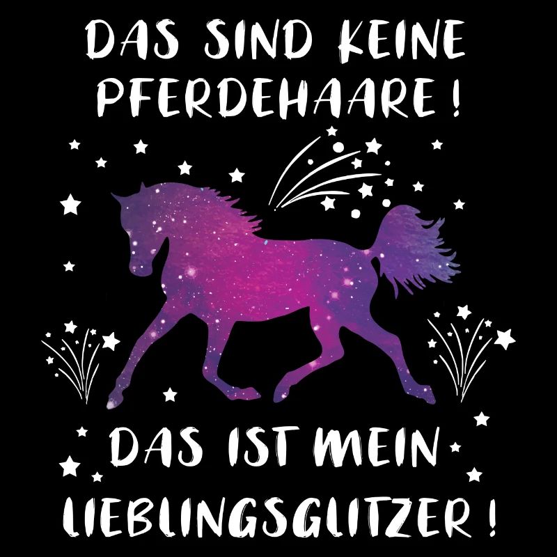 Pferdehaare Glitzer Lustiger Pferdespruch Geschenk