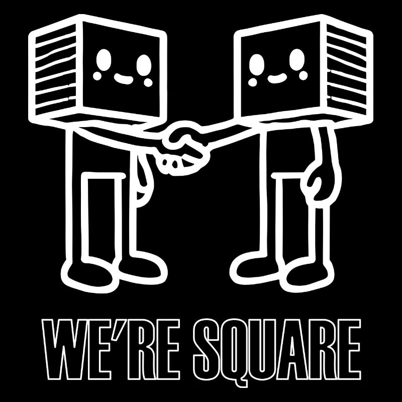We're Square Unisex T-Shirt - Fun Graphic Tee for