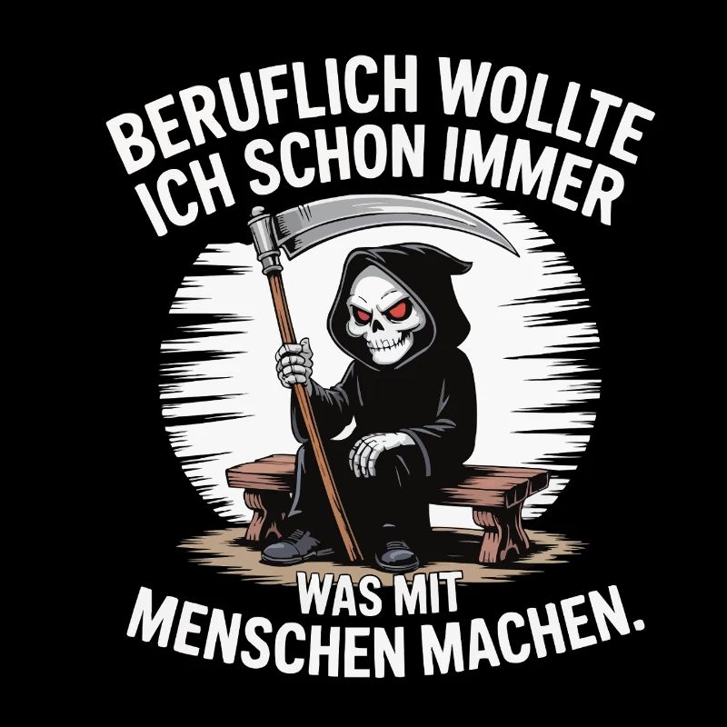 Beruflich was mit Menschen – Schwarzer Humor