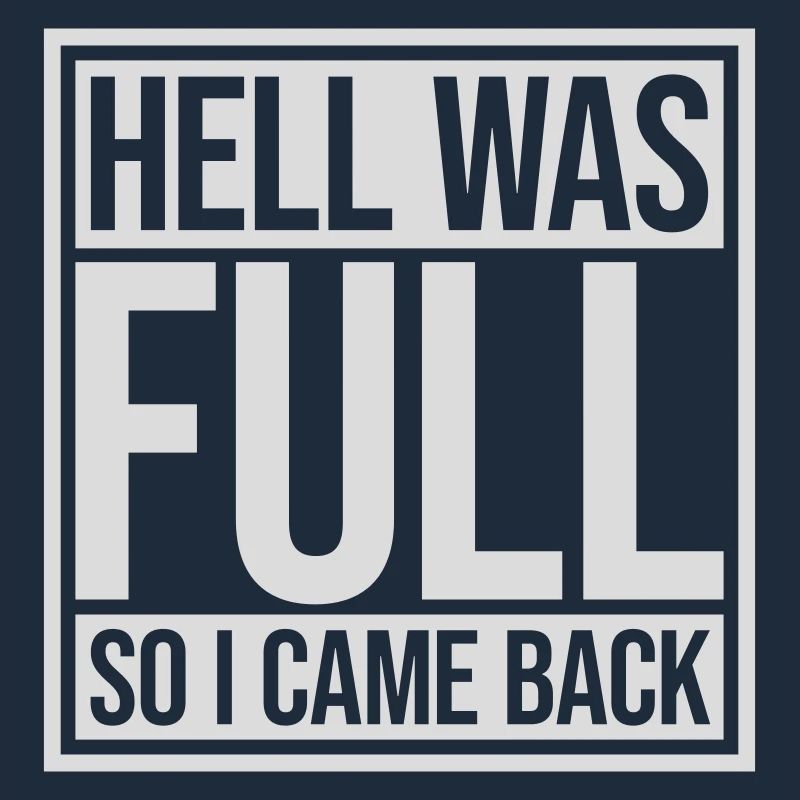 hell was full Quote