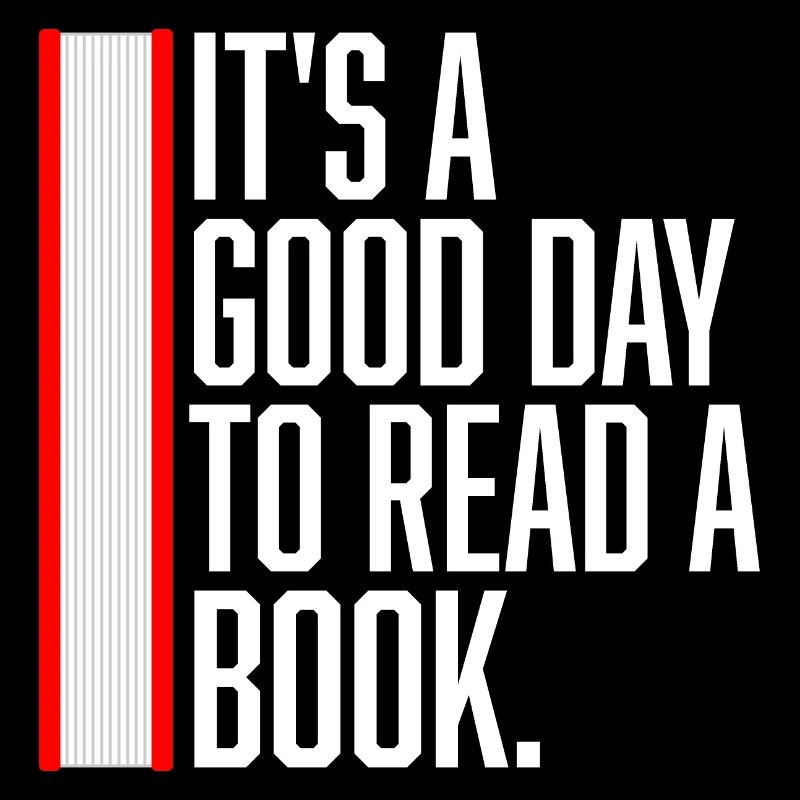 Es ist ein guter Tag, um ein Buch zu lesen Schule Lesen Liebe