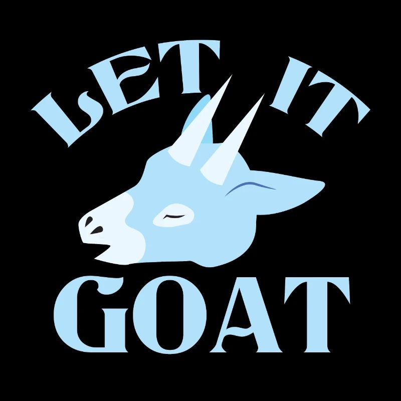 let it goat with blue goat funny pun