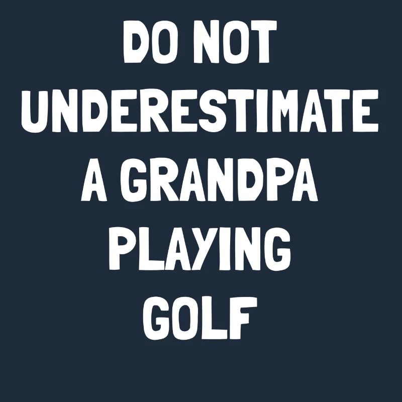 Golf Opa Spruch